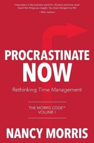 Cover of Procrastinate Now