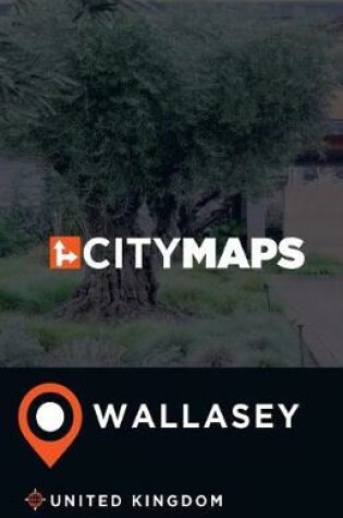 Cover of City Maps Wallasey United Kingdom