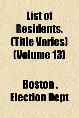 Book cover for List of Residents. (Title Varies) (Volume 13)