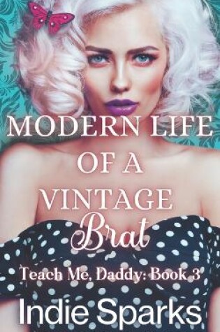 Cover of Modern Life of a Vintage Brat