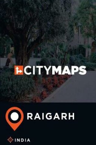 Cover of City Maps Raigarh India