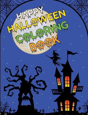 Book cover for Happy Halloween Coloring Book