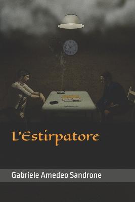 Cover of L'Estirpatore