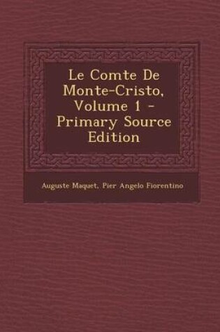 Cover of Le Comte de Monte-Cristo, Volume 1