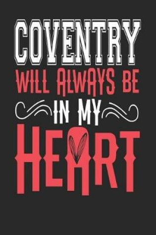 Cover of Coventry Will Always Be In My Heart