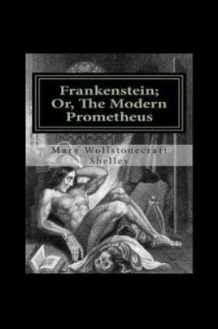 Cover of Frankenstein or the Modern Prometheus