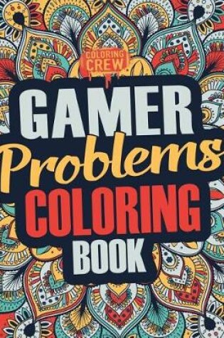 Cover of Gamer Coloring Book