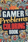 Book cover for Gamer Coloring Book