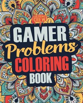 Cover of Gamer Coloring Book