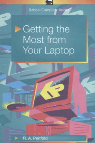 Cover of Getting the Most from Your Laptop