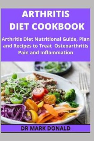 Cover of Arthritis Diet Cookbook