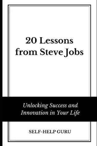 Cover of 20 Lessons from Steve Jobs