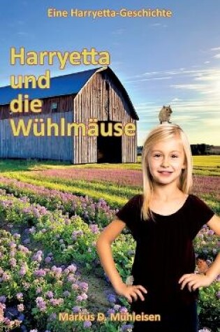 Cover of Harryetta und die Wühlmäuse