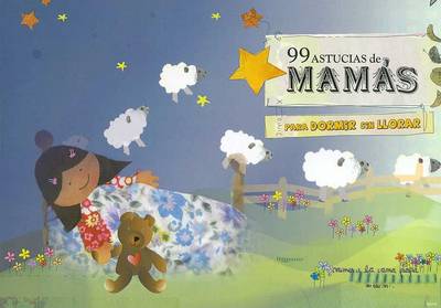 Book cover for 199 Astucias de Mamas