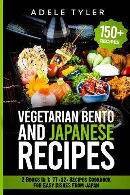 Book cover for Japanese Cookbook And Vegetarian Bento