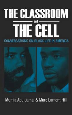 Book cover for The Classroom and the Cell