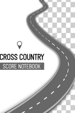 Cover of Cross Country Score Notebook
