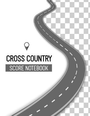 Book cover for Cross Country Score Notebook