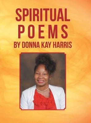 Book cover for Spiritual Poems by Donna Kay Harris