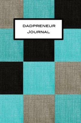 Cover of Dadpreneur Journal Fabric Look Design