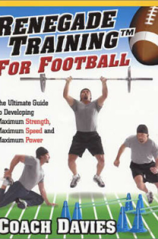 Cover of Renegade Training for Football
