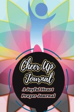 Cover of Cheer Up Journal