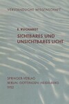 Book cover for Sichtbares und Unsichtbares Licht