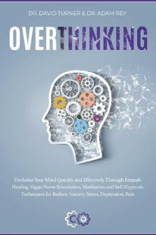 Cover of Overthinking [2 books in 1]
