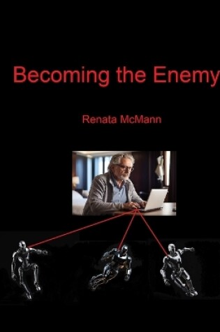 Cover of Becoming the Enemy