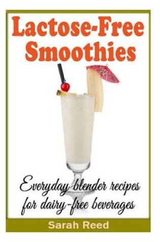 Cover of Lactose-Free Smoothies