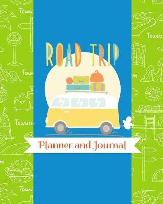 Book cover for Road Trip Planner and Journal