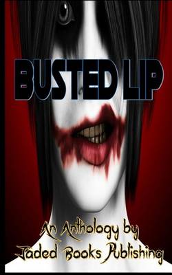 Book cover for Busted Lip