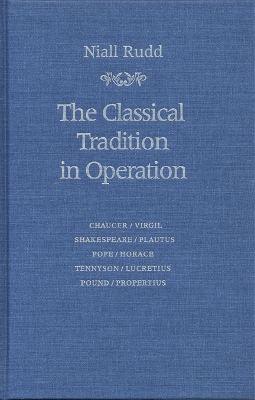 Book cover for Classical Tradition in Operation