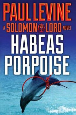 Cover of Habeas Porpoise