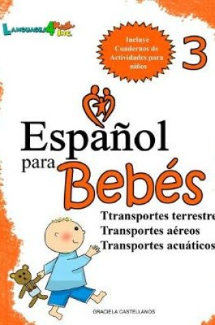 Cover of Espanol para Bebes 3