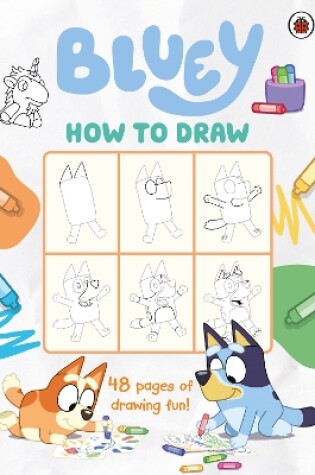 Cover of Bluey: How to Draw