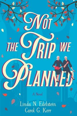 Cover of Not the Trip We Planned