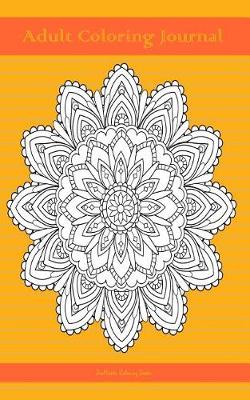 Book cover for Adult Coloring Journal (orange edition)