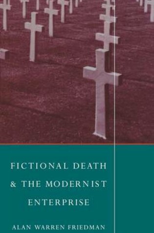 Cover of Fictional Death and the Modernist Enterprise