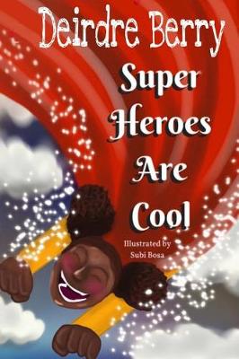 Book cover for Superheroes are cool