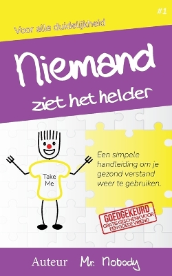 Cover of Niemand Ziet Het Helder