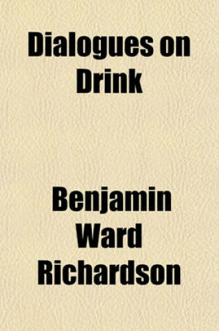 Cover of Dialogues on Drink