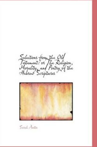Cover of Selections from the Old Testament