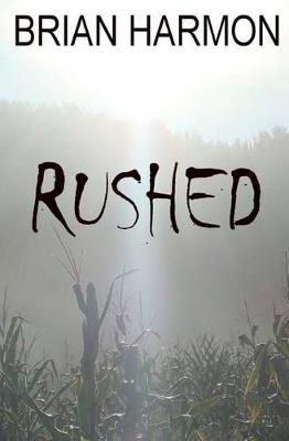 Book cover for Rushed