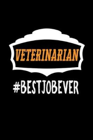 Cover of Veterinarian #bestjobever