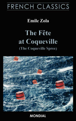 Book cover for The Fete at Coqueville (The Coqueville Spree. French Classics)