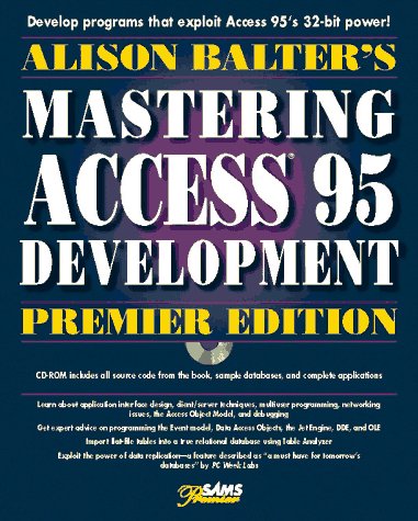 Book cover for Alison Balter's Mastering Access 95 Development