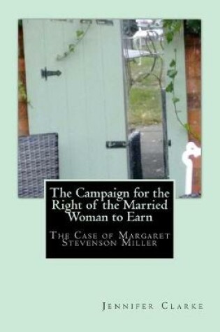 Cover of Campaign for the right of the married woman to earn