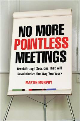 Book cover for No More Pointless Meetings