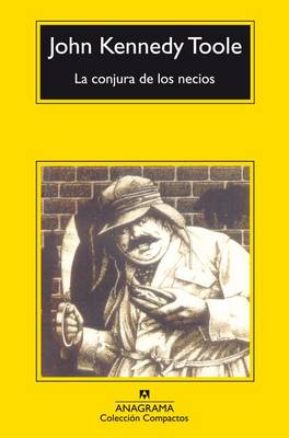 Book cover for La Conjura De Los Necios